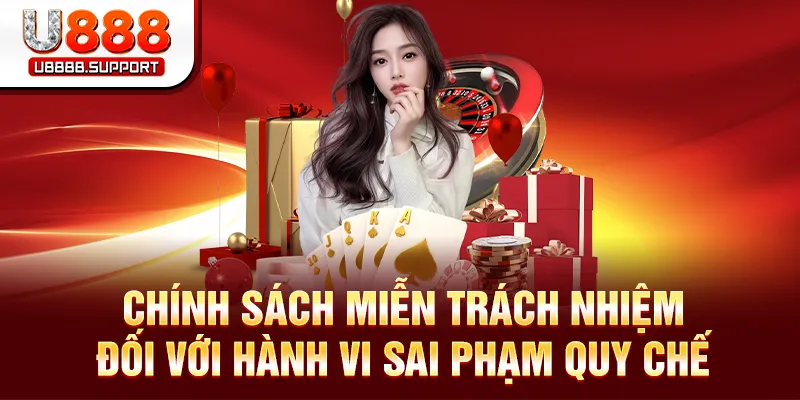 Chính sách miễn trách nhiệm đối với hành vi sai phạm quy chế