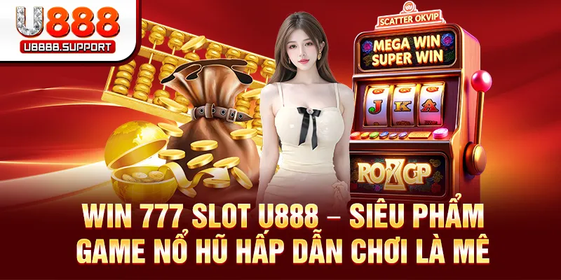 Win 777 Slot U888